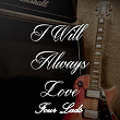 I Will Always Love Four Lads | The Four Lads