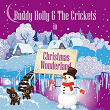 Buddy Holly & The Crickets In Christmas Wonderland | Buddy Holly &the Crickets, The Crickets