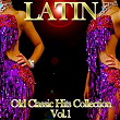 Latin: Old Classic Hits Collection, Vol. 1 | José Baptista Da Silva