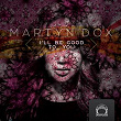 I'll Be Good to You | Martyn Dox