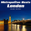 Metropolitan Beats London (House Edition) | Eric Tyrell