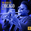 The Blues of Chicago, Vol. 3 | Albert King