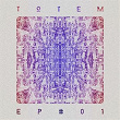 EP # 01 | Totem