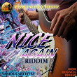 Nice Again Riddim | Tenza