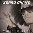 Mwin lé paré (feat. DJ Tymers) | Zorro Chang