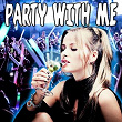 Party with Me | Damien Roy