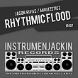 Rhythmic Flood | Jason Rivas, Magzzeticz