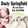 The Lana Sisters Cry, Cry Baby | The Lana Sisters