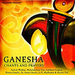 Ganesha: Chants and Prayers | Sadhana Sargam