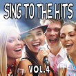 Sing to the Hits, Vol. 4 | Carol Medina