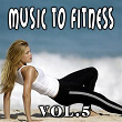 Music to Fitness, Vol. 5 | Damien Roy
