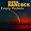 Empty Pockets | Herbie Hancock