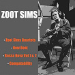 Zoot Sims Quartets / New Beat / Bossa Nova Vol. 1 & 2 / Compatability | Zoot Sims