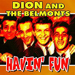 Havin' Fun (37 Hits and Rare Songs) | Dion & The Belmonts