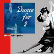 Dance for 2 (Ballroom & Competition) | Orquesta Tani Scala