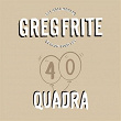 Quadra (Les gros mots de Greg Frite) | Greg Frite