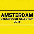 Amsterdam (Dancefloor Selection 2014) | Star Sky