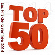 Top 50 (Les Hits de la rentrée 2014) | Will Brice