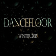 Dancefloor Winter 2015 (75 Very Hot Dance Hits Ibiza Closing Party 2014 Opening Party 2015 Sunset Minimal Tech Beach Festival DJ Night Remember Verano in Spain Essential Extended Selection) | Kaomi Noise