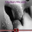 Friky Bears Hits, Vol. 29 | Dj Baloo