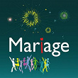 Mariage (Réussir sa fête de mariage) | Mad'house