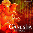 Ganesha - My Lord | Sadhana Sargam