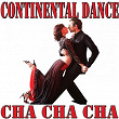 Continental Dance Cha Cha Cha | Silvana Mangano