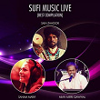 Sufi Music: Best Compilation (Live) | Sanam Marvi