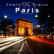 Smooth City Grooves Paris | Alex King