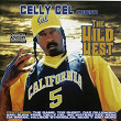 The Wild West | Celly Cel
