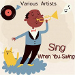 Sing When You Swing | Kay Starr