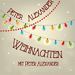 Weihnachten mit Peter Alexander | Peter Alexander