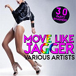 Move Like Jagger (30 Party Smashers) | Tony Paul