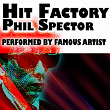 Hit Factory Phil Spector (Performed by Famous Artist) | The Top Notes