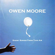 Short Songs from Thin Air | Owen Moore