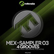 Mex Sampler, Vol. 3 (4 Grooves) | Gus Cerato
