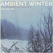 Ambient Winter, Vol. 1 (Wonderful Mix of Chilled Lounge & Smooth Jazz Tunes) | Gushi & Raffunk