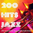 200 Hits Jazz (200 Greatest Jazz Hits of All Time) | Frank Sinatra