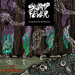 Swamp Fever | Smoke Ship, Whiptongue