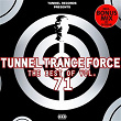 Tunnel Trance Force - The Best of, Vol. 71 | Divers