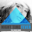 Night Time Fever | The Shock Band