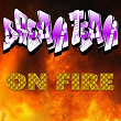 On Fire | Dream Team