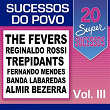 20 Super Sucessos do Povo, Vol. 3 | Reginaldo Rossi