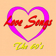 Love Songs (The 60's) | The Archies