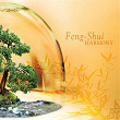Feng-Shui Harmony | Laurent Dury