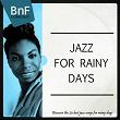 Jazz for Rainy Days (Discover the 20 Best Jazz Songs for Rainy Days) | Divers