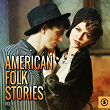 American Folk Stories, Vol. 4 | Barbara Dane