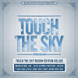 Touch the Sky Riddim (Edition Deluxe) | Saïk