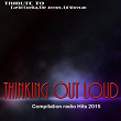 Thinking out Loud: Tribute to David Guetta, The Avener, Ed Sheeran (Compilation Radio Hits 2015) | Hoodie White