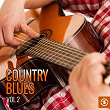 Country Blues, Vol. 2 | Bill Monroe